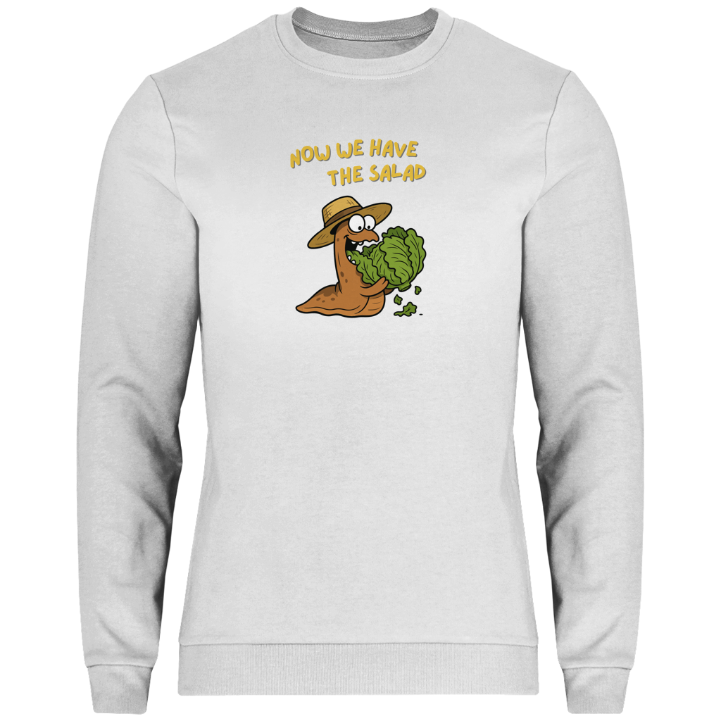 Herren Sweatshirt Now We Have The Salad