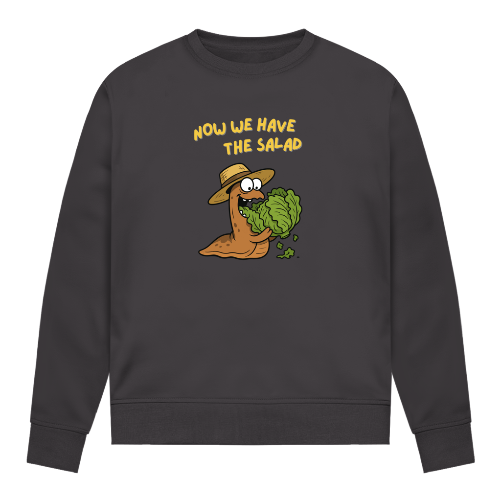 Damen Sweatshirt Now We Have The Salad