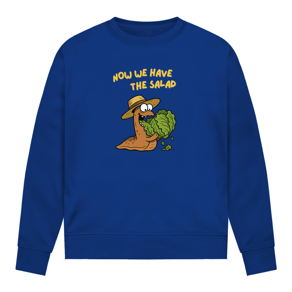 Damen Sweatshirt Now We Have The Salad