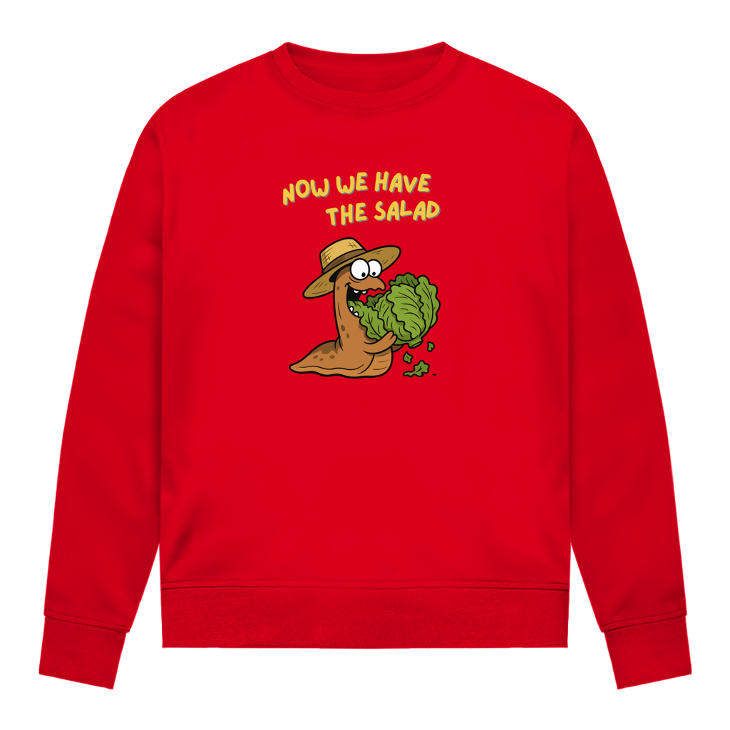 Damen Sweatshirt Now We Have The Salad