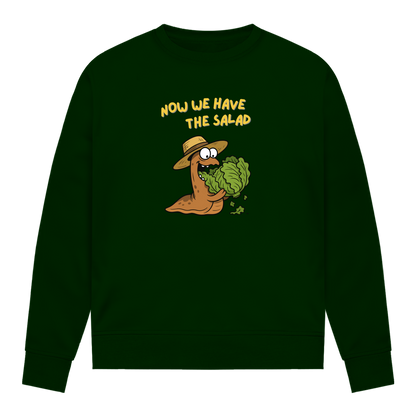Damen Sweatshirt Now We Have The Salad