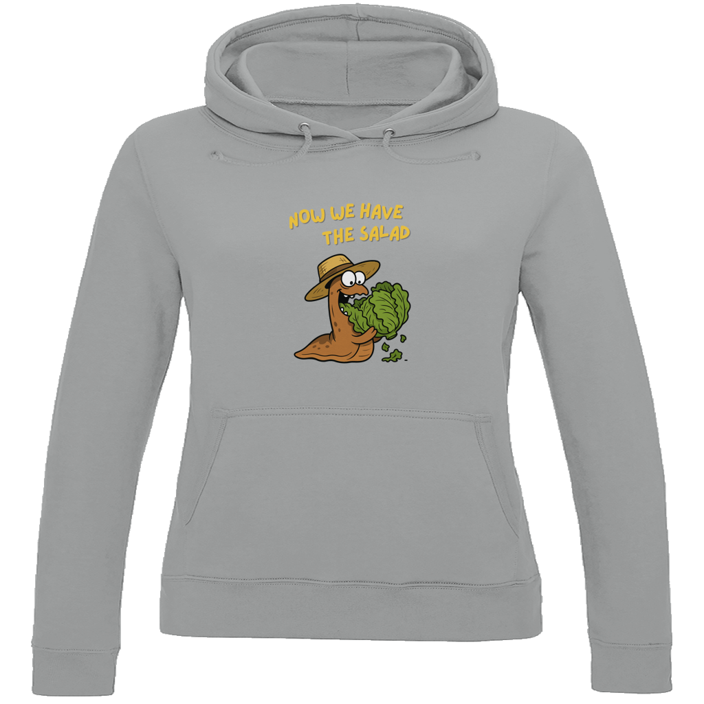 Damen Hoodie Now We Have The Salad