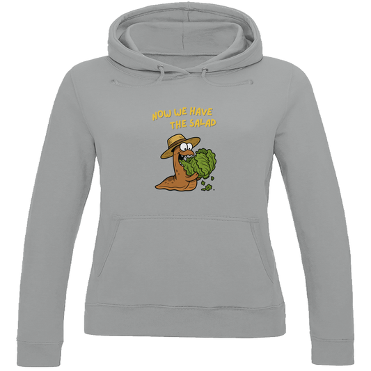 Damen Hoodie Now We Have The Salad