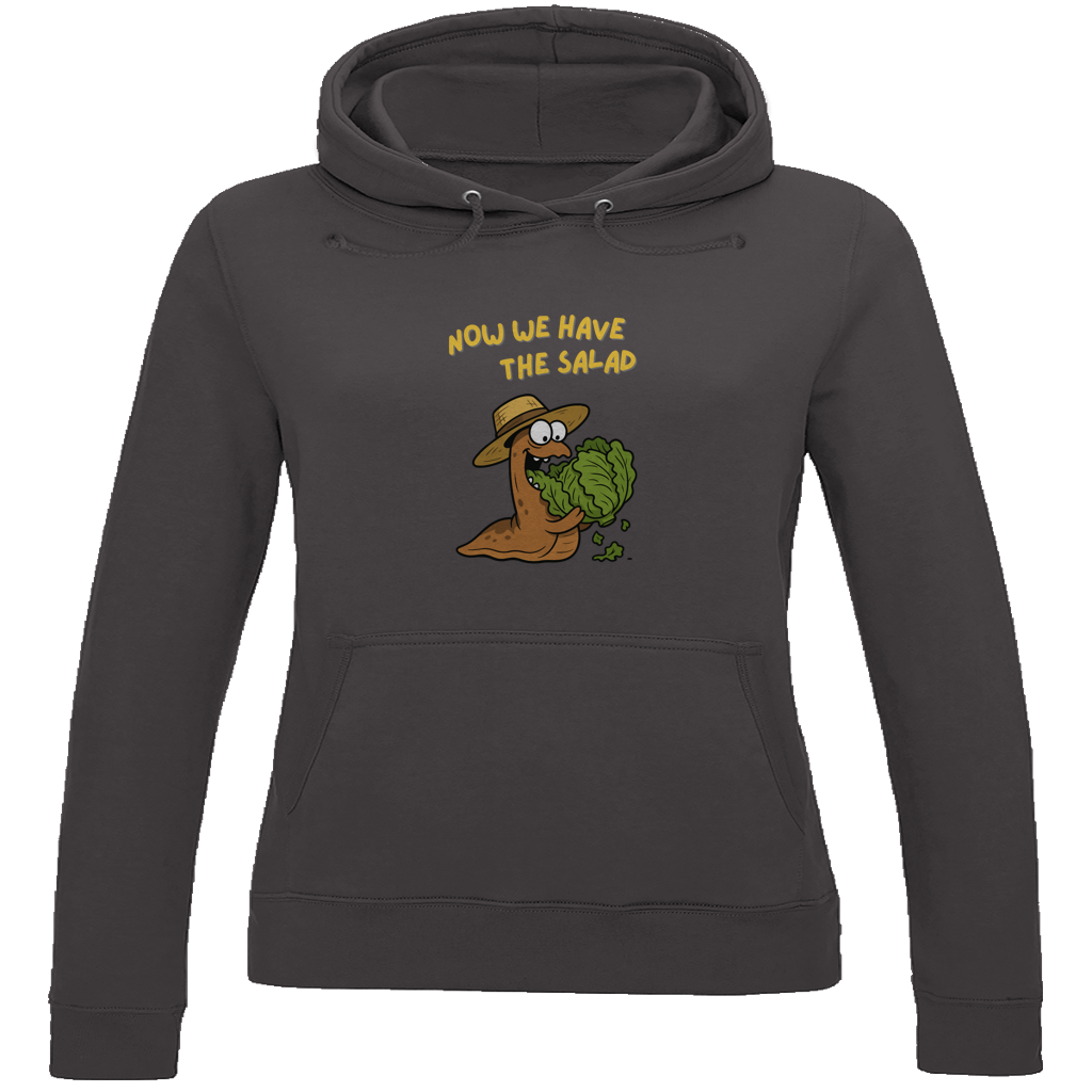 Damen Hoodie Now We Have The Salad