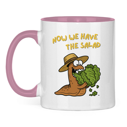 Tasse zweifarbig Now We Have The Salad