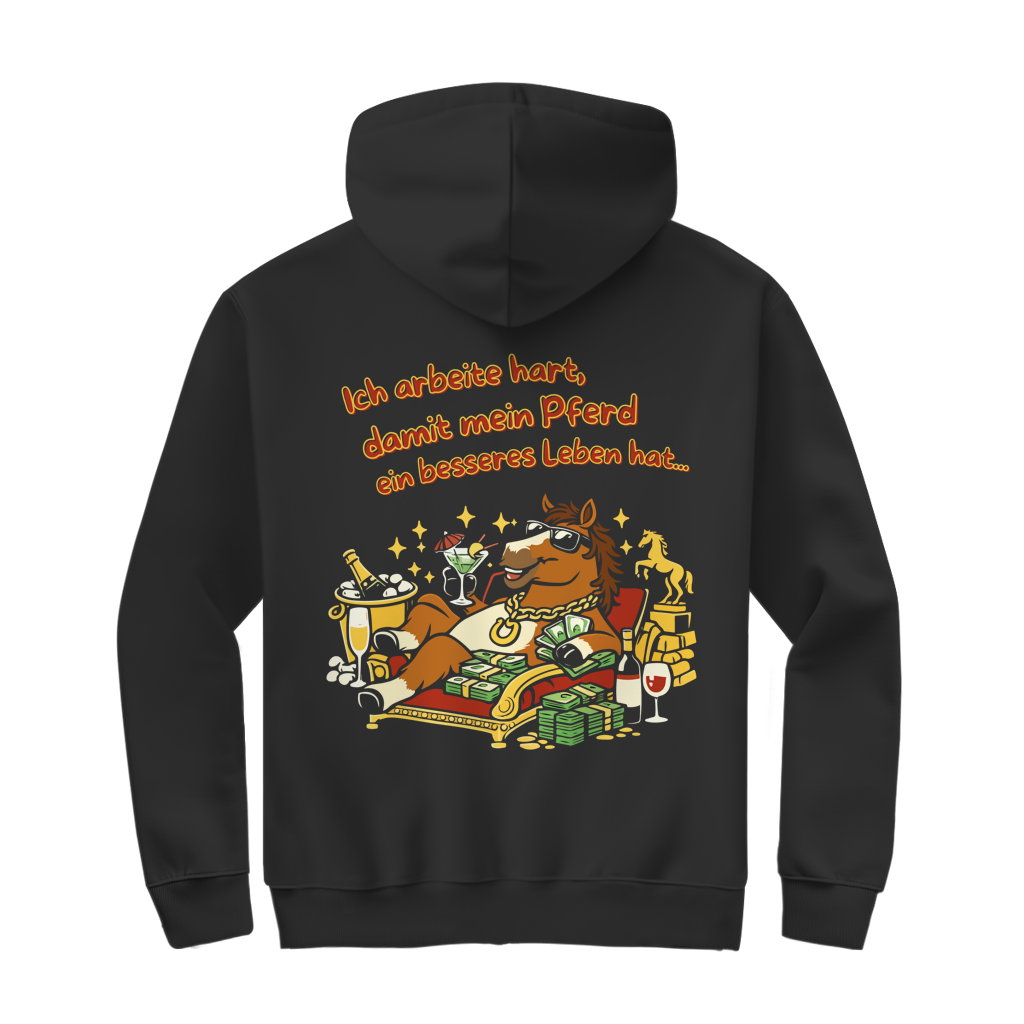 Herren Zipper Hoodie  Ich arbeite hart, damit mein Pferd ein besseres Leben hat
