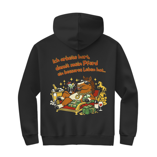 Herren Zipper Hoodie  Ich arbeite hart, damit mein Pferd ein besseres Leben hat
