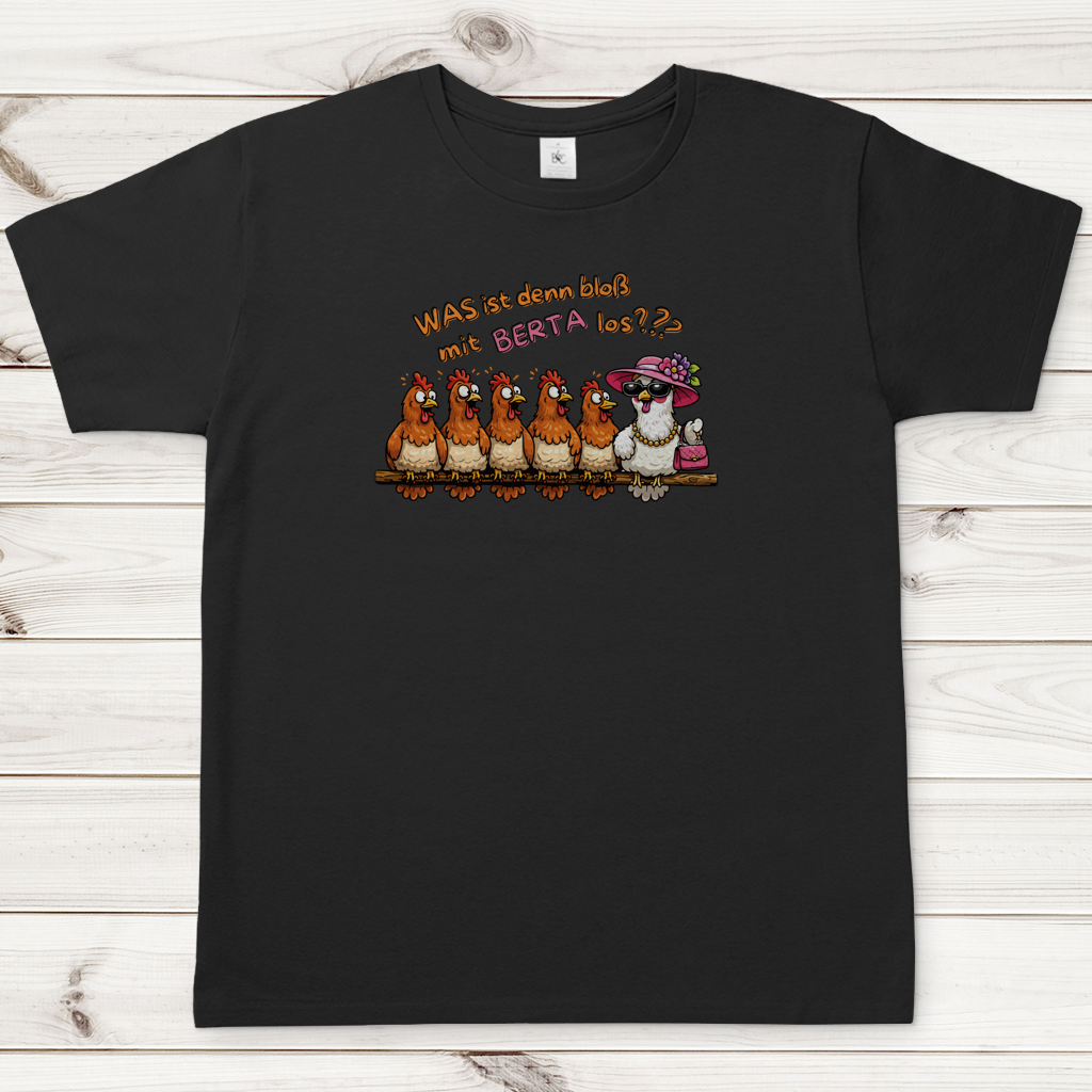 Herren T-Shirt Was ist denn bloß mit Berta los