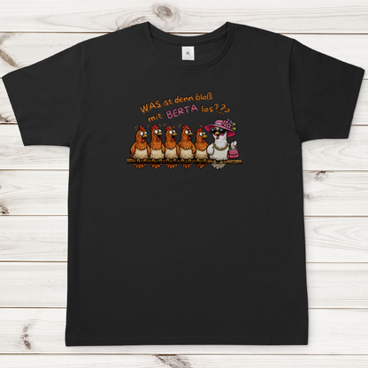 Herren T-Shirt Was ist denn bloß mit Berta los