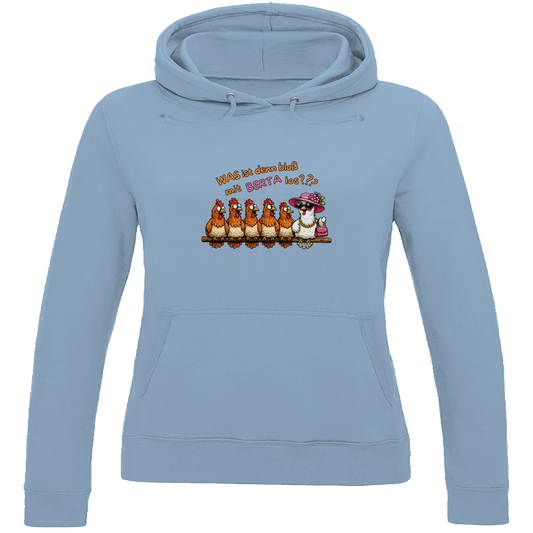 Damen Hoodie Was ist denn bloß mit Berta los