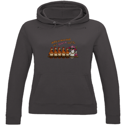 Damen Hoodie Was ist denn bloß mit Berta los