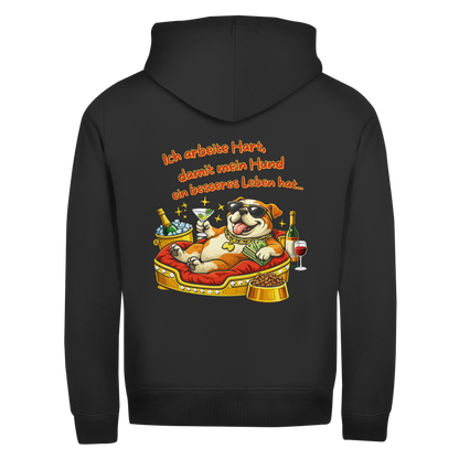 Herren Zipper Hoodie Ich arbeite Hart, damit mein Hund ein besseres Leben hat