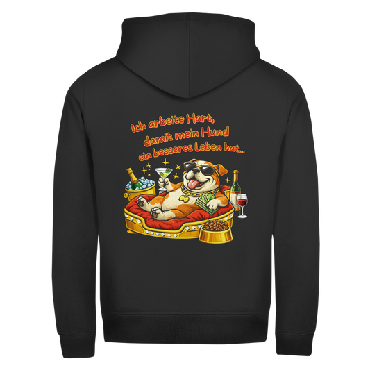 Herren Zipper Hoodie Ich arbeite Hart, damit mein Hund ein besseres Leben hat