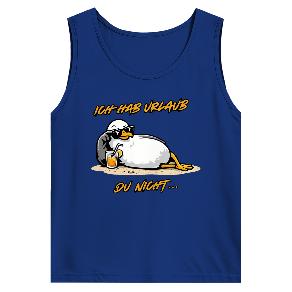 Herren Basic Tank Top Ich hab Urlaub, du nicht...