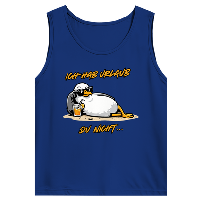 Herren Basic Tank Top Ich hab Urlaub, du nicht...