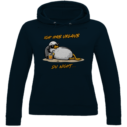 Damen Hoodie Ich hab Urlaub, du nicht...