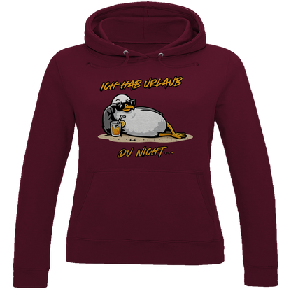 Damen Hoodie Ich hab Urlaub, du nicht...