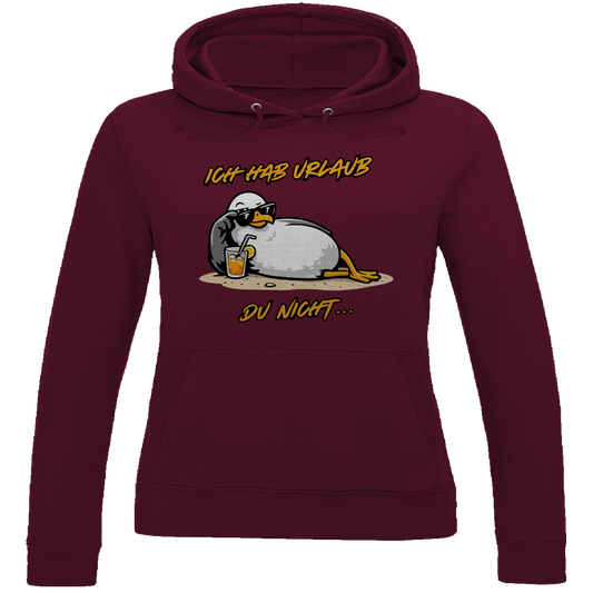 Damen Hoodie Ich hab Urlaub, du nicht...