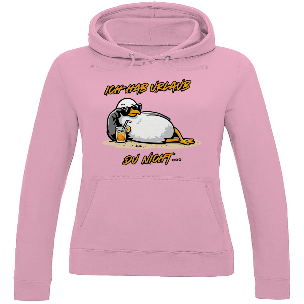 Damen Hoodie Ich hab Urlaub, du nicht...