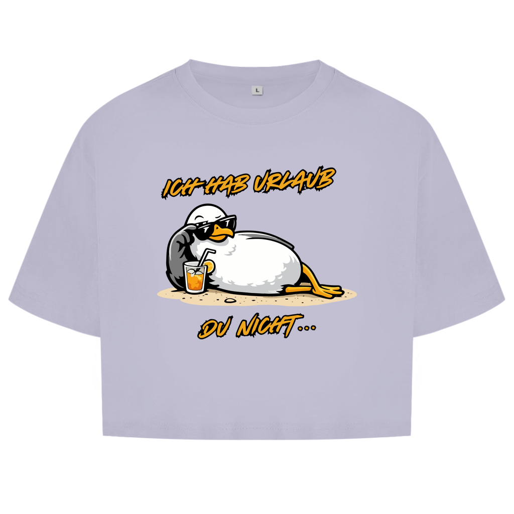Damen Oversize Crop Top Ich hab Urlaub, du nicht...