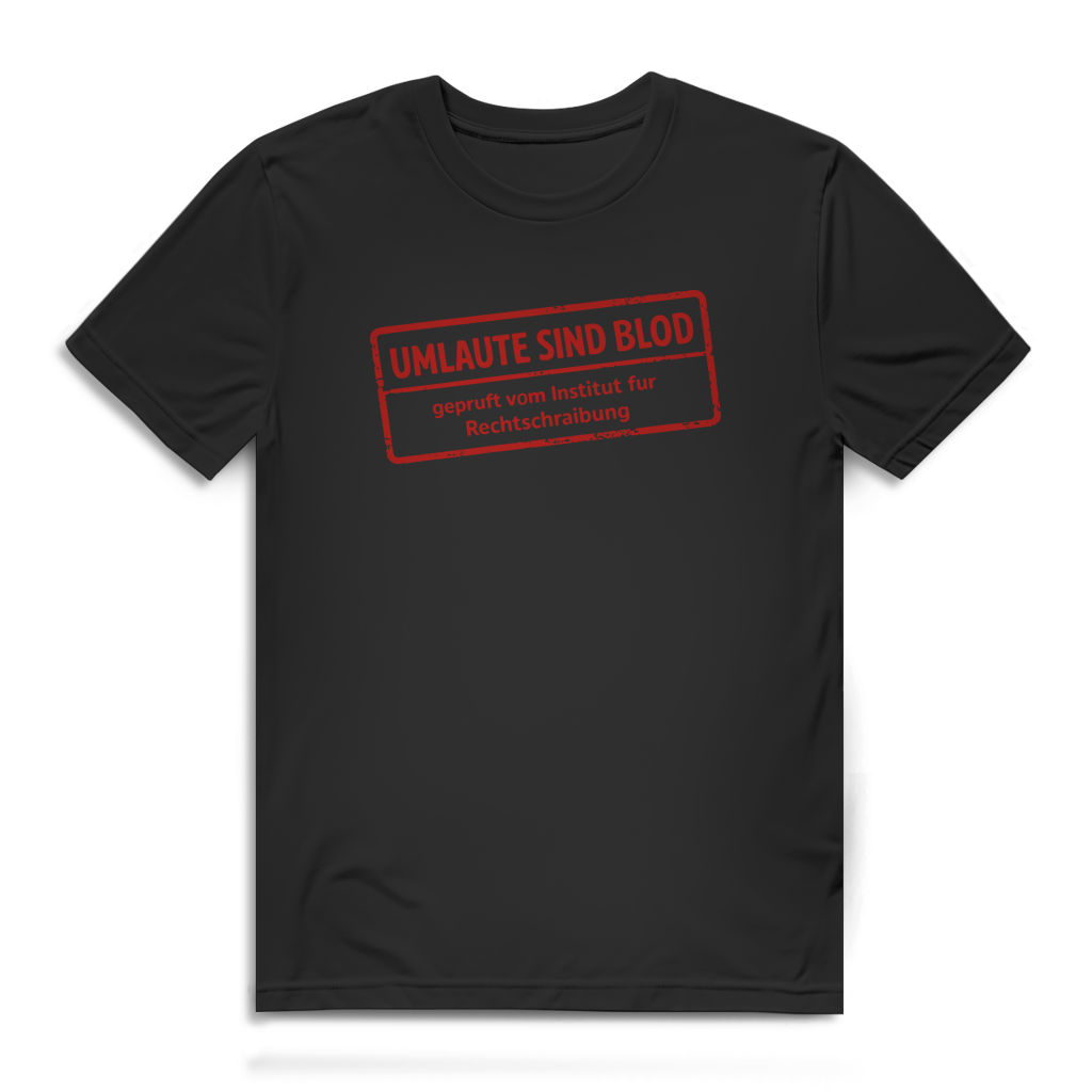 Herren Premium Bio T-Shirt Umlaute sind blod