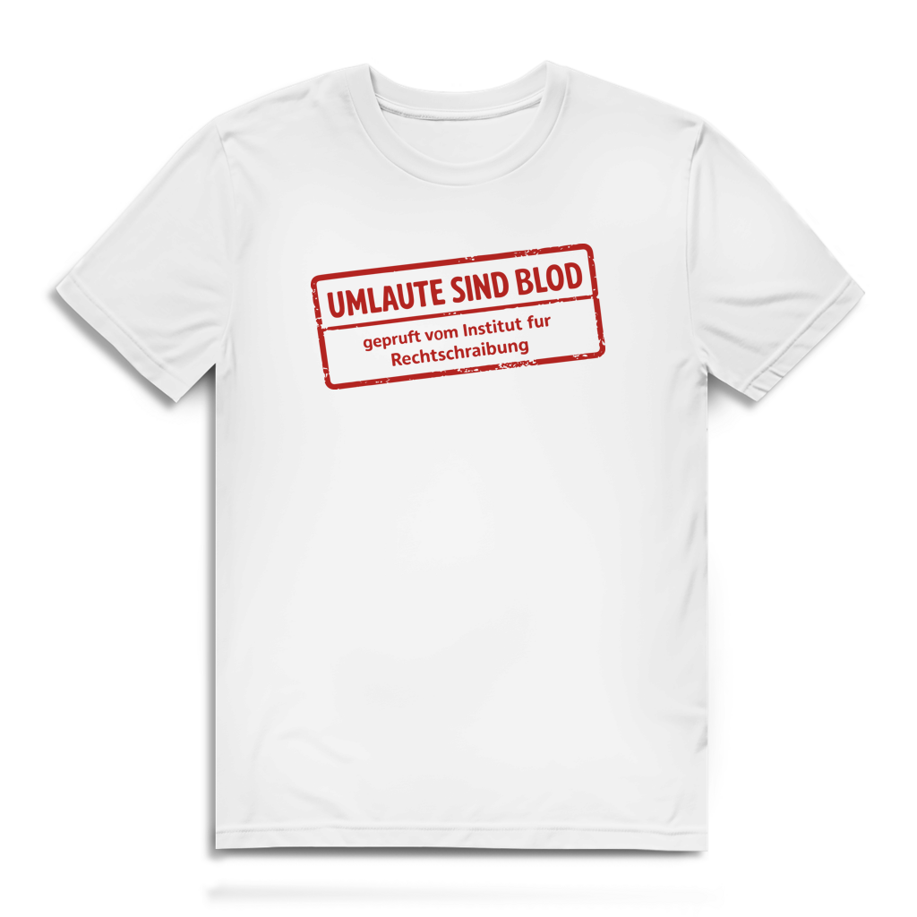 Herren Premium Bio T-Shirt Umlaute sind blod