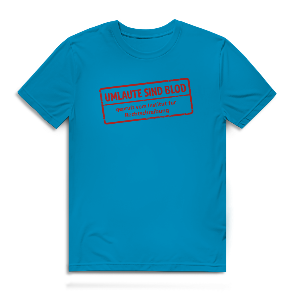 Herren Premium Bio T-Shirt Umlaute sind blod