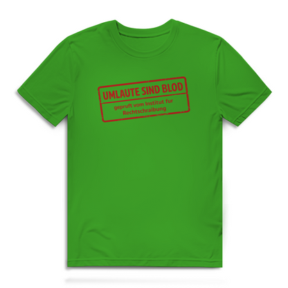 Herren Premium Bio T-Shirt Umlaute sind blod