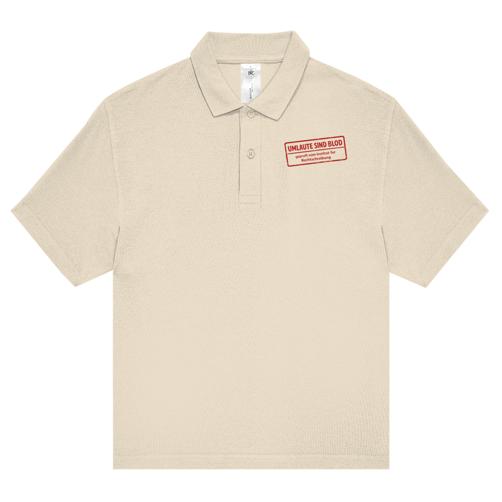 Unisex Poloshirt Umlaute sind blod