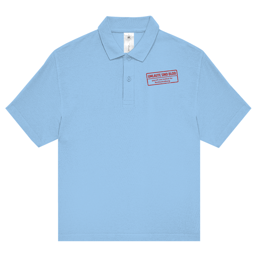 Unisex Poloshirt Umlaute sind blod