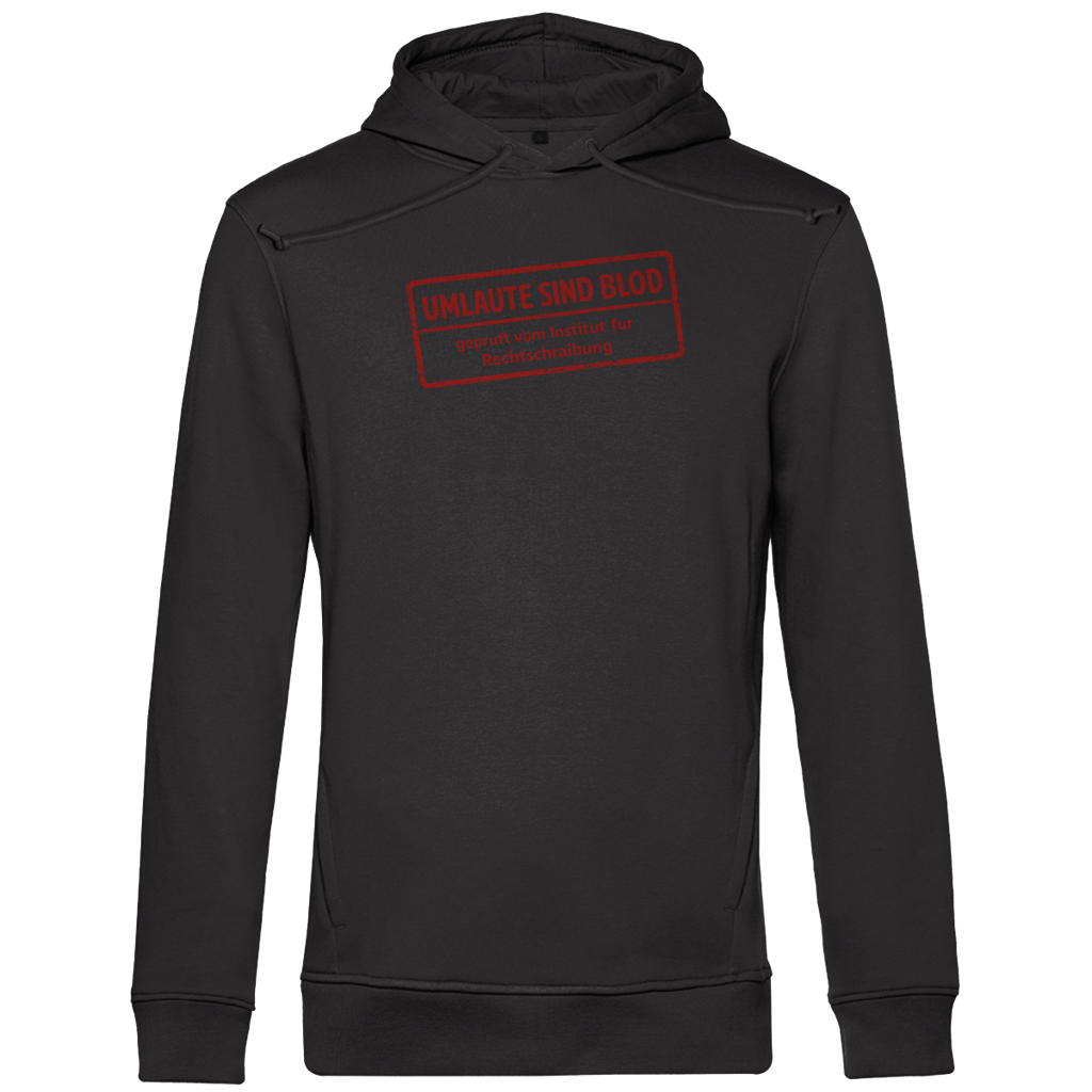 Herren Premium Bio Hoodie Umlaute sind blod