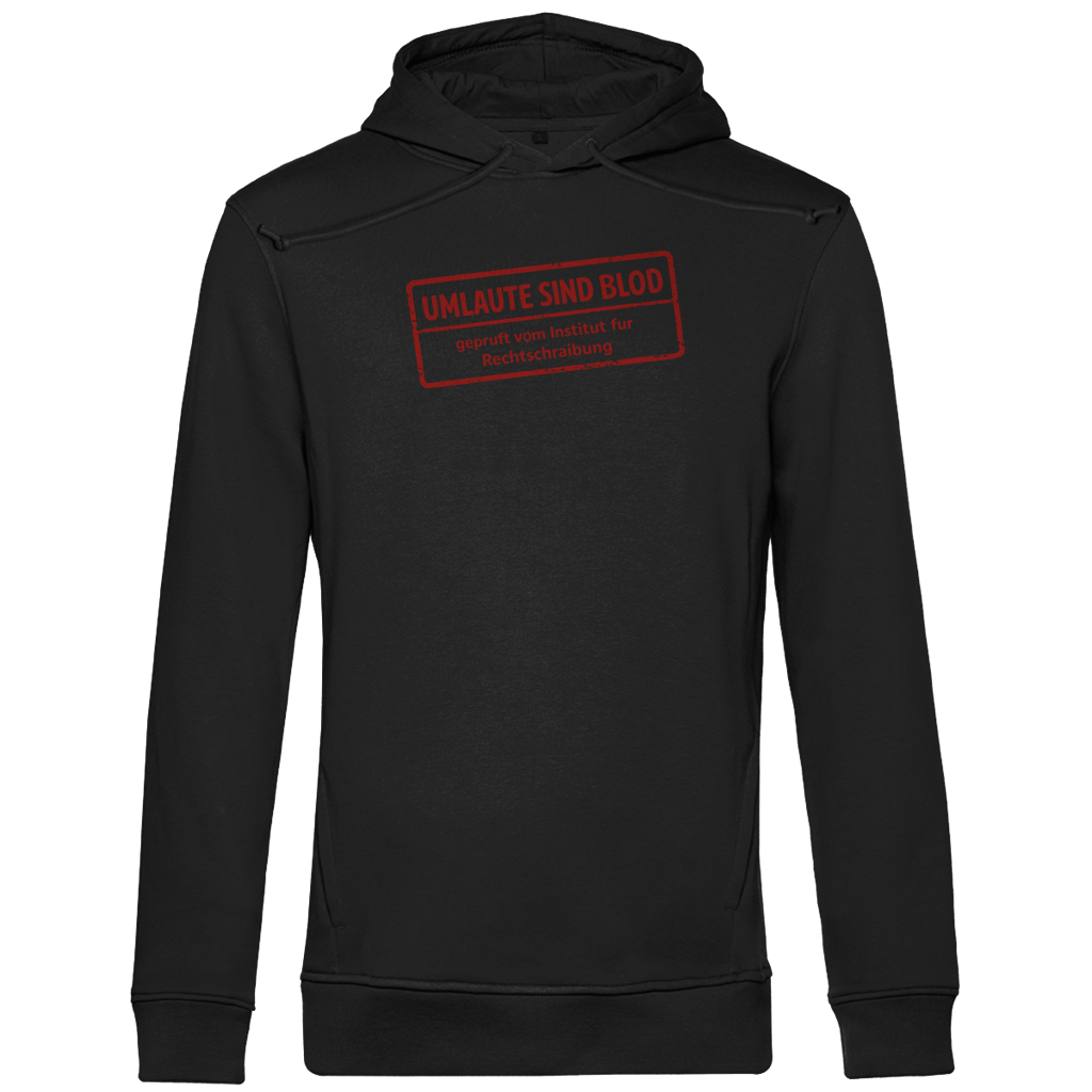 Herren Premium Bio Hoodie Umlaute sind blod