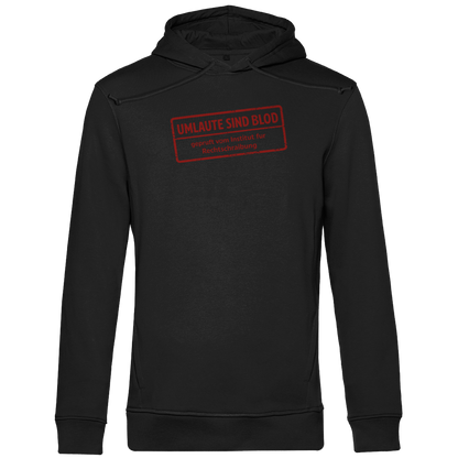 Herren Premium Bio Hoodie Umlaute sind blod