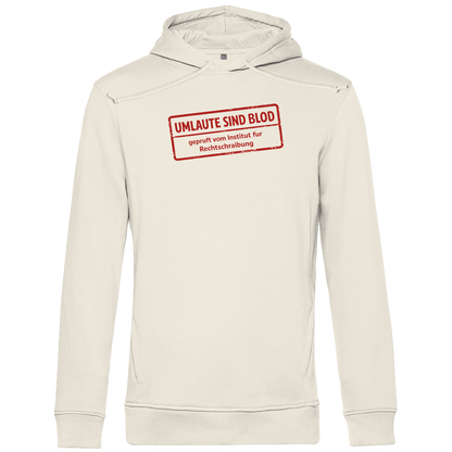 Herren Premium Bio Hoodie Umlaute sind blod