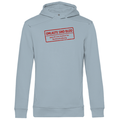 Herren Premium Bio Hoodie Umlaute sind blod