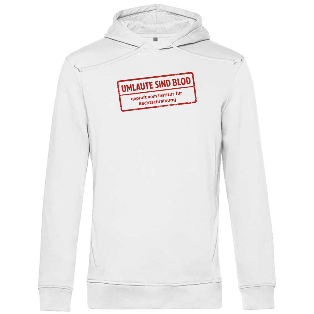 Herren Premium Bio Hoodie Umlaute sind blod