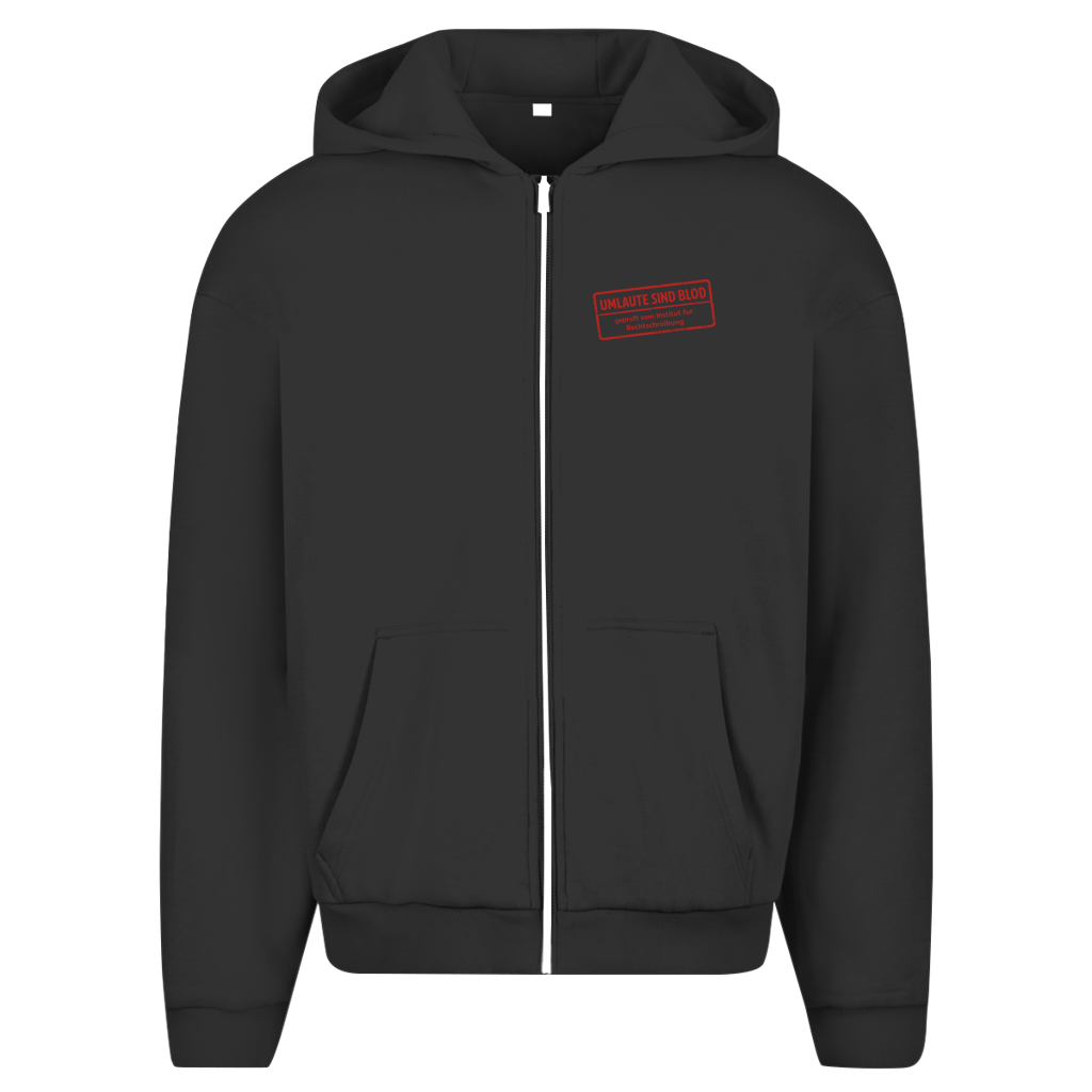 Herren Oversize Zipper Hoodie Umlaute sind blod