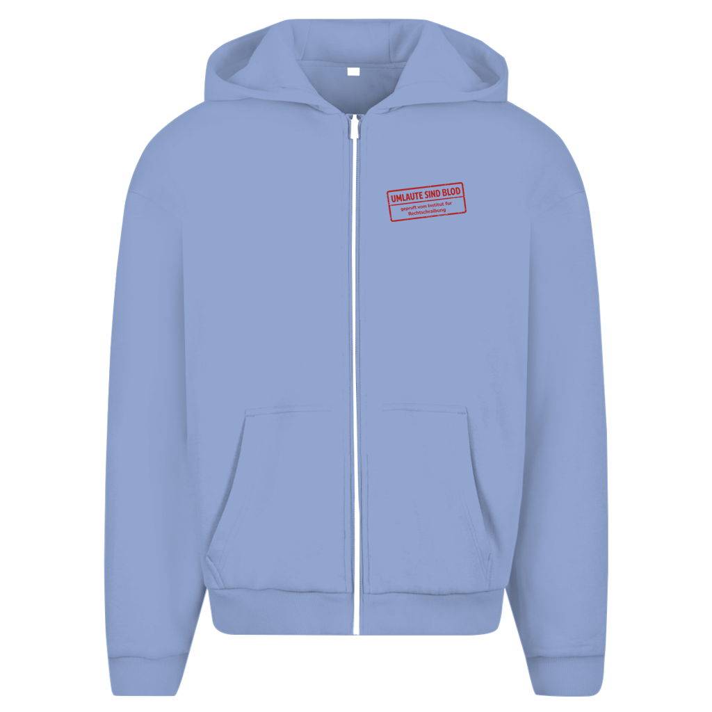 Herren Oversize Zipper Hoodie Umlaute sind blod
