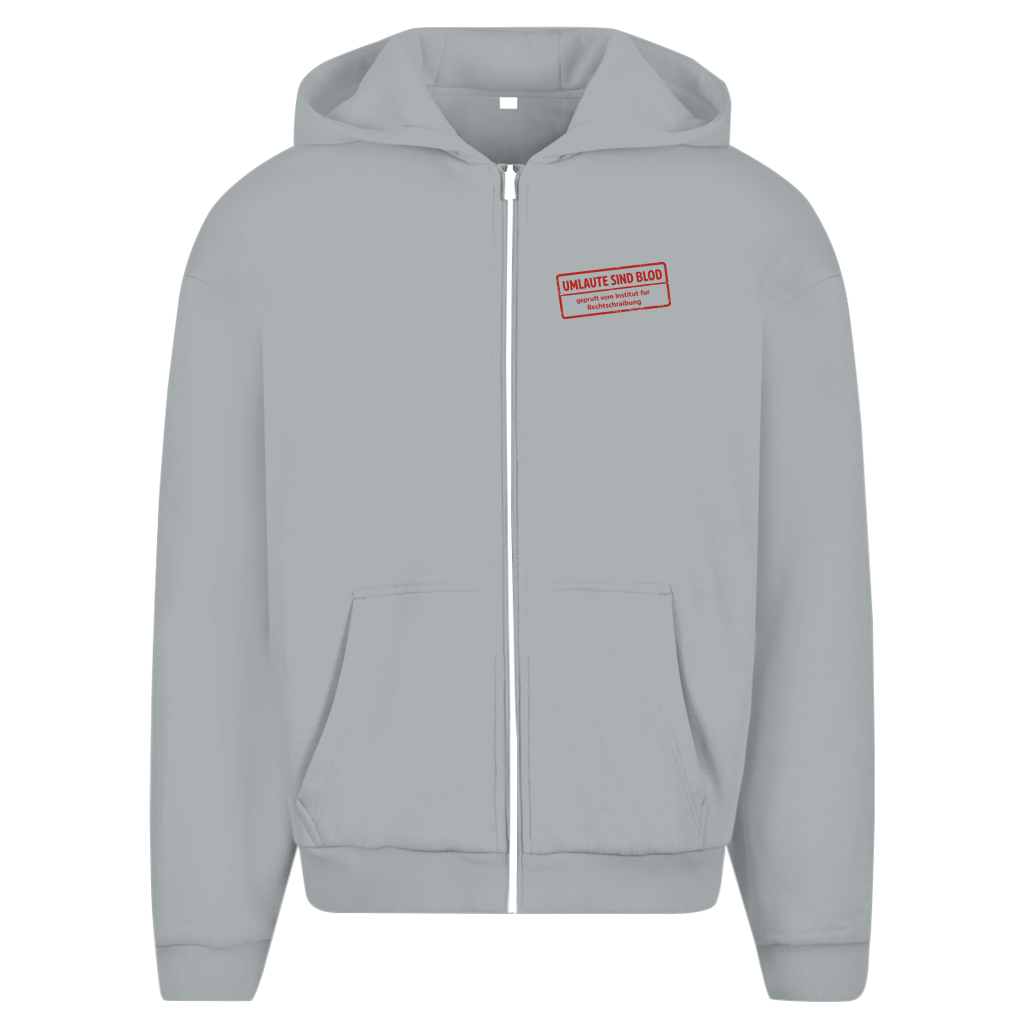 Herren Oversize Zipper Hoodie Umlaute sind blod