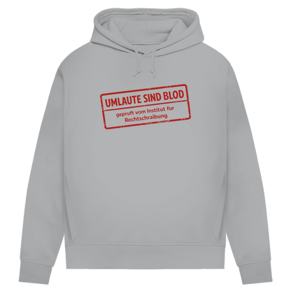 Damen Premium Bio Hoodie Umlaute sind blod