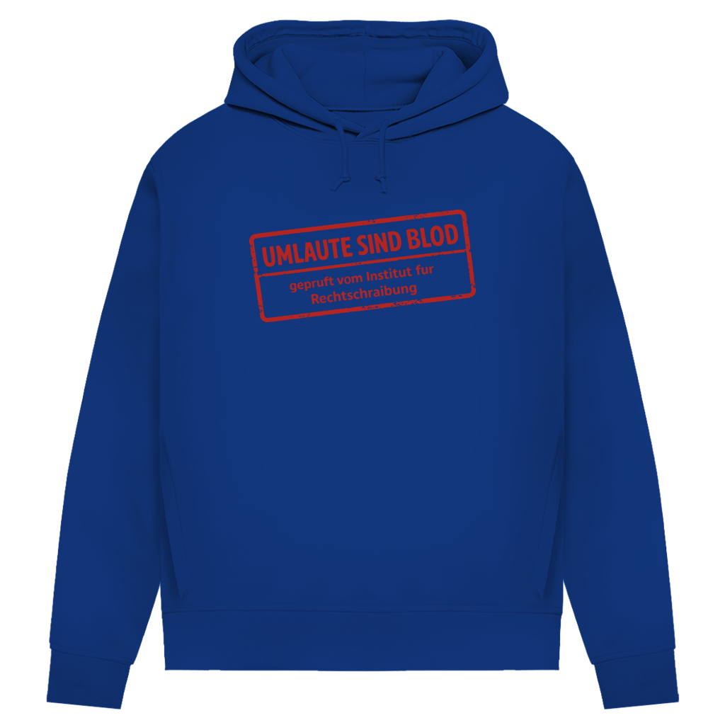 Damen Premium Bio Hoodie Umlaute sind blod