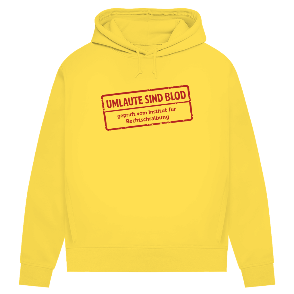 Damen Premium Bio Hoodie Umlaute sind blod