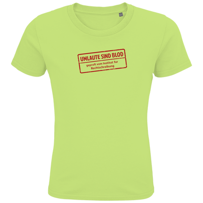 Kids Premium Bio T-Shirt Umlaute sind blod