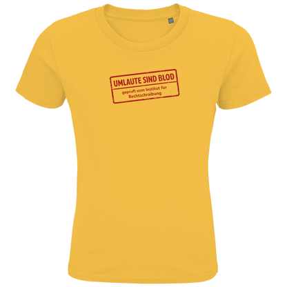 Kids Premium Bio T-Shirt Umlaute sind blod