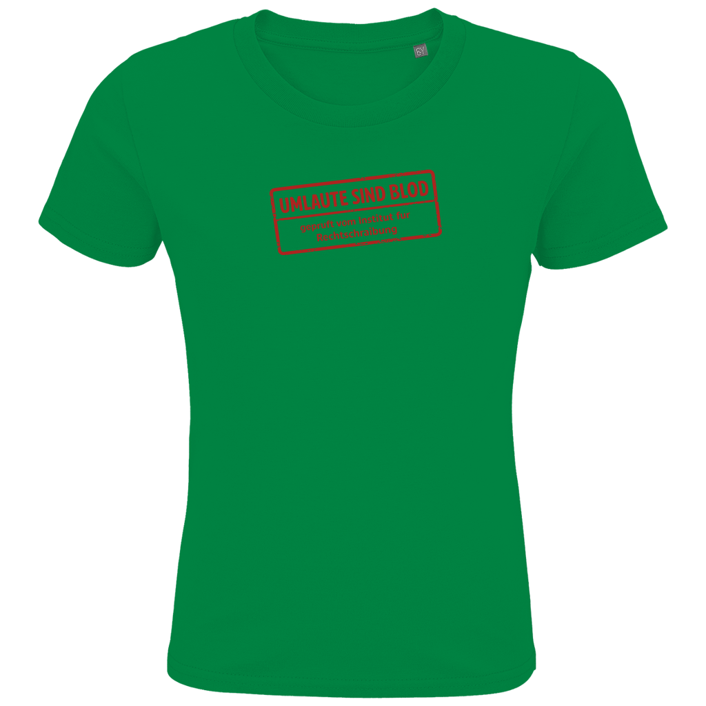 Kids Premium Bio T-Shirt Umlaute sind blod