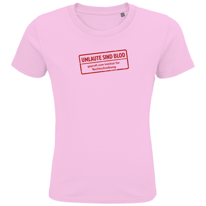 Kids Premium Bio T-Shirt Umlaute sind blod