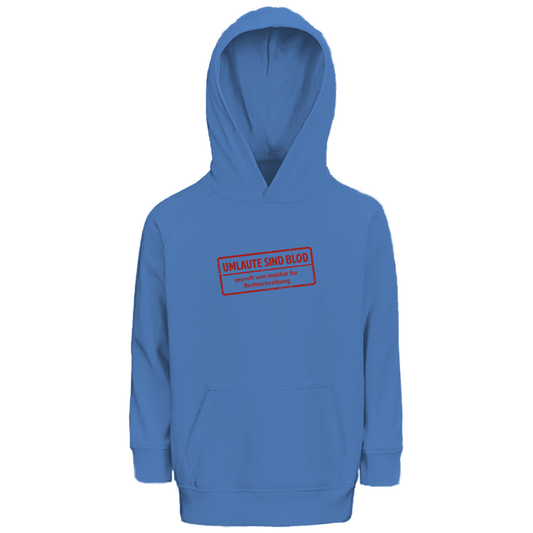 Kinder Premium Bio Hoodie Umlaute sind blod