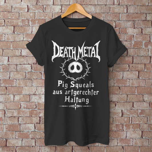 Herren T-Shirt Death Metal - Pig Squeals aus artgerechter Haltung.