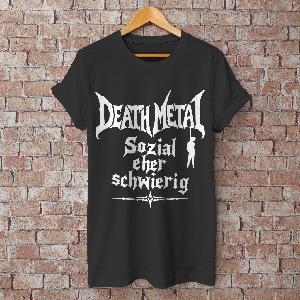 Herren T-Shirt Death Metal – Sozial eher schwierig.