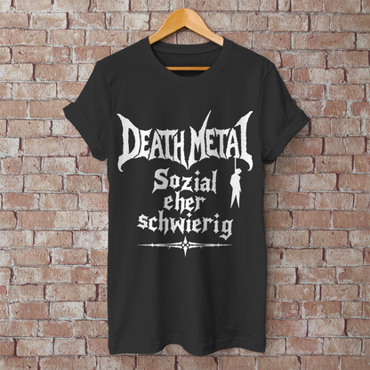 Herren T-Shirt Death Metal – Sozial eher schwierig.